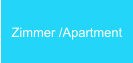 Zimmer /Apartment